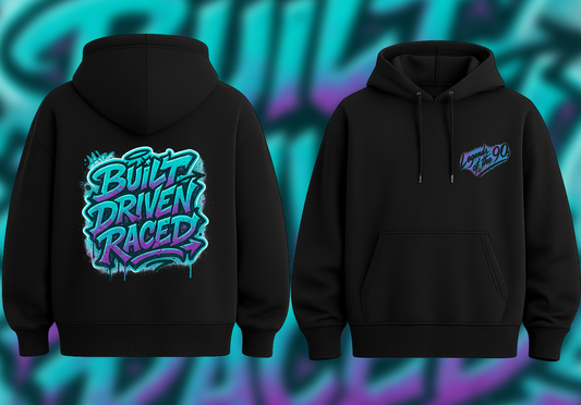 PREORDER: Built Driven Raced Graffi-Tee  (Hoodie)